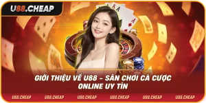 Giới thiệu về u88 - sân chơi cá cược online uy tín